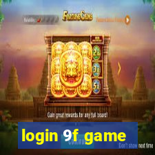 login 9f game