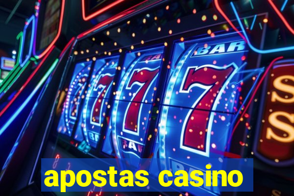 apostas casino