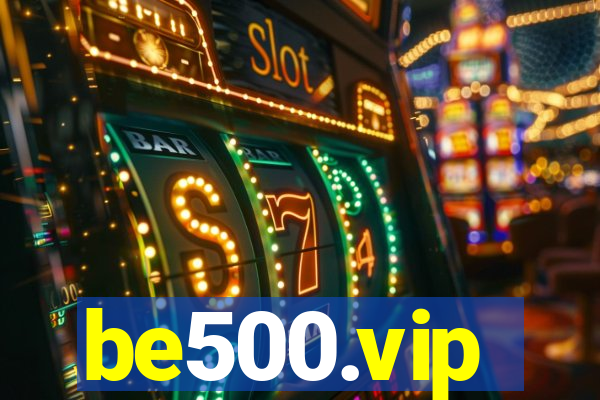 be500.vip