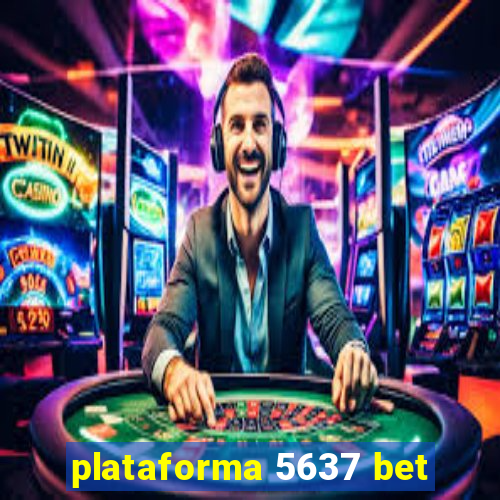 plataforma 5637 bet