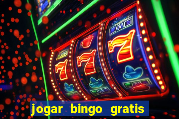 jogar bingo gratis no lotoplay