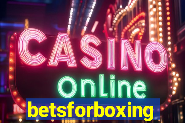 betsforboxing