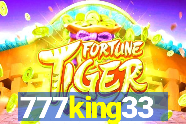 777king33