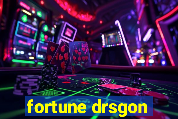 fortune drsgon