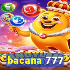 bacana 777