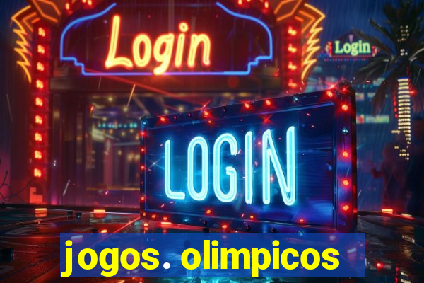 jogos. olimpicos