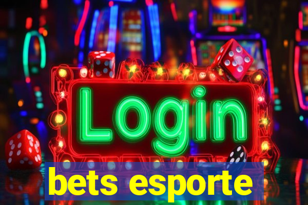 bets esporte