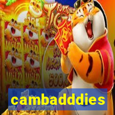 cambadddies