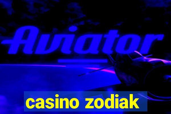 casino zodiak