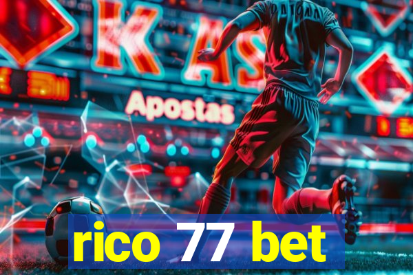 rico 77 bet