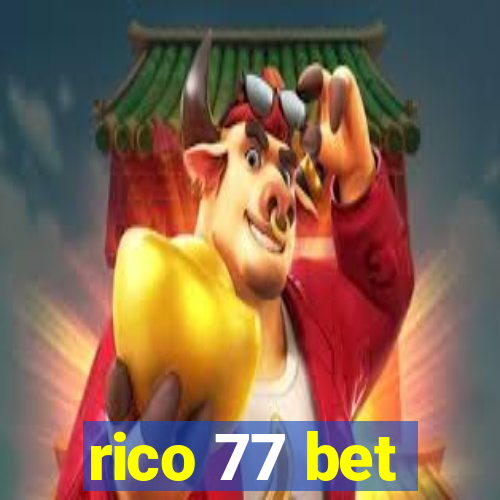 rico 77 bet