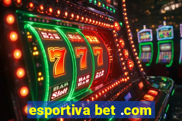 esportiva bet .com