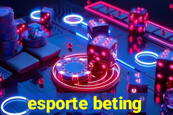 esporte beting