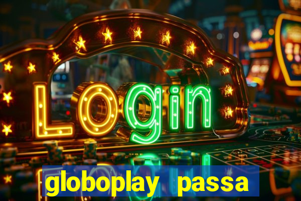 globoplay passa jogo de futebol