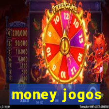 money jogos