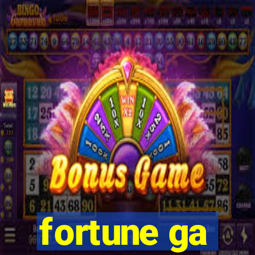 fortune ga