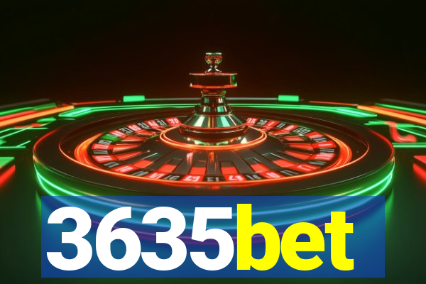 3635bet