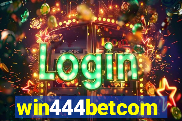 win444betcom