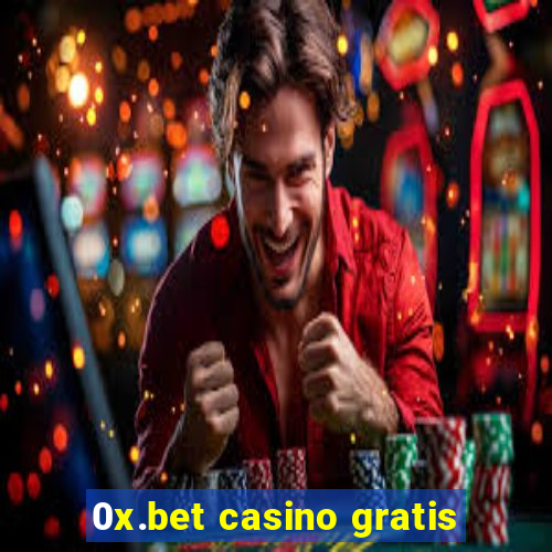 0x.bet casino gratis