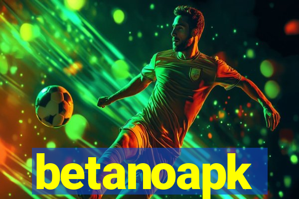 betanoapk