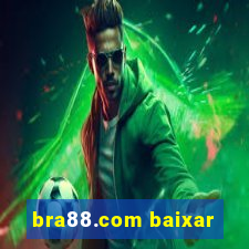 bra88.com baixar