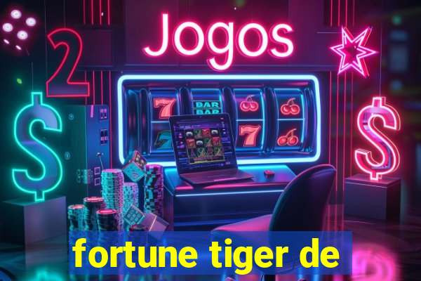 fortune tiger de