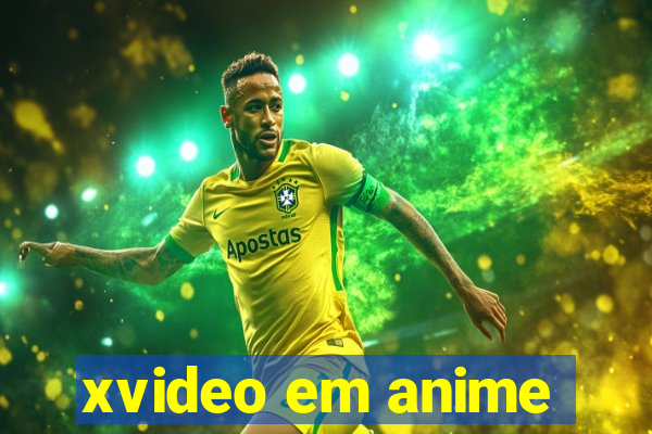 xvideo em anime