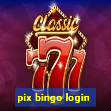 pix bingo login