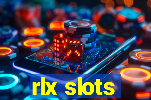 rlx slots