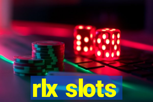 rlx slots