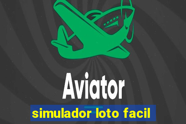 simulador loto facil