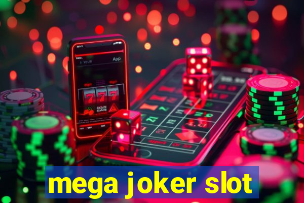 mega joker slot