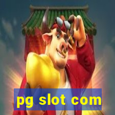 pg slot com