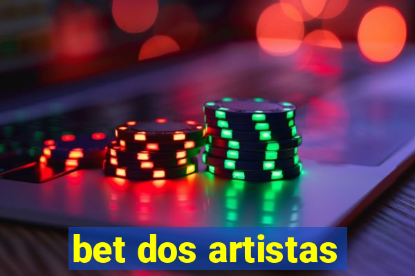 bet dos artistas