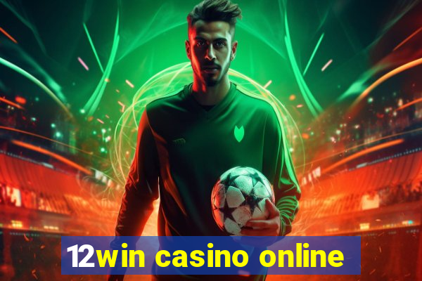 12win casino online