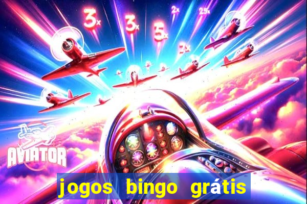 jogos bingo grátis 4 cartelas