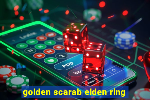 golden scarab elden ring