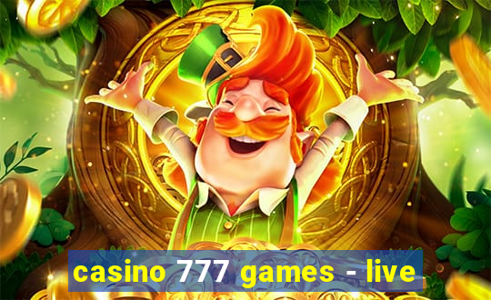 casino 777 games - live