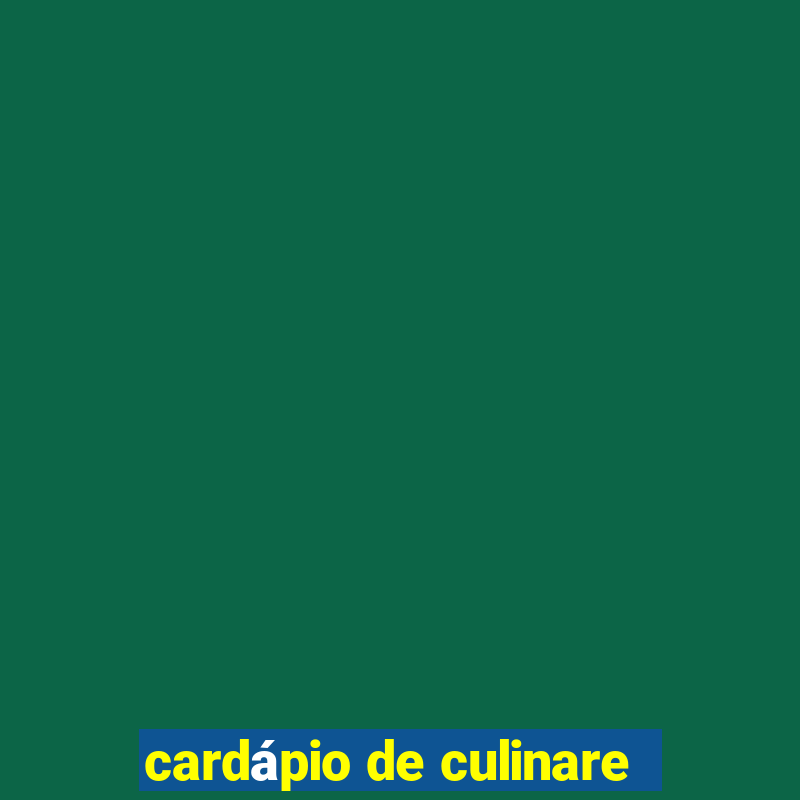 cardápio de culinare