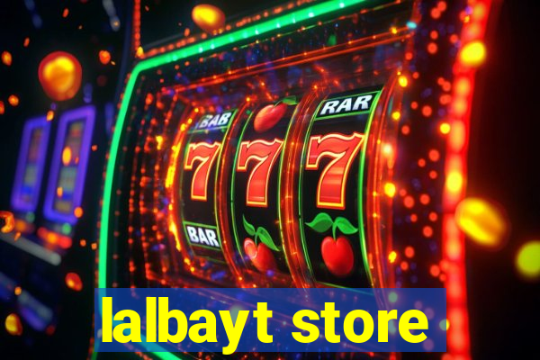 lalbayt store