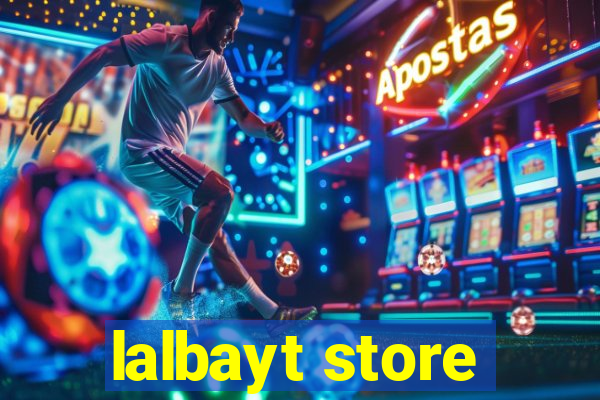 lalbayt store