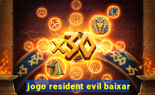 jogo resident evil baixar