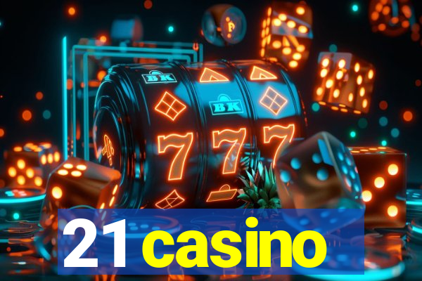 21 casino