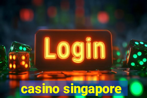 casino singapore