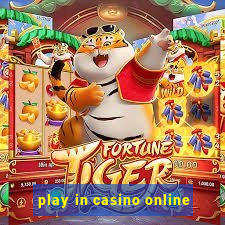 play in casino online