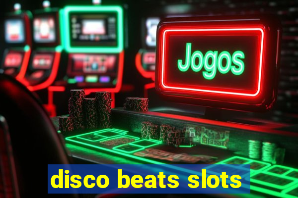 disco beats slots