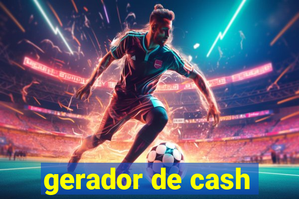 gerador de cash