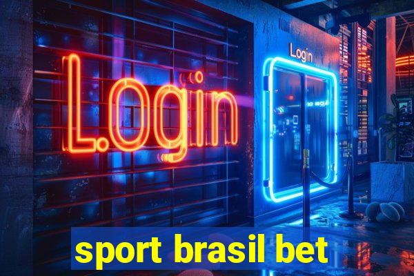 sport brasil bet