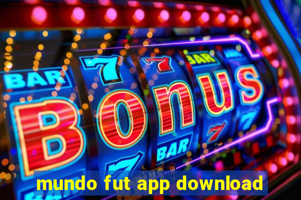 mundo fut app download