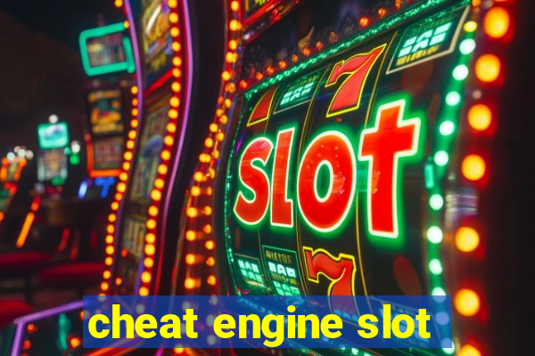 cheat engine slot